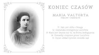 Koniec czasów  Maria Valtorta 1115 [upl. by Siobhan529]