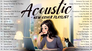 Chill English Acoustic Love Songs 2024 Cover 🔆 Acoustic Music 2024 New Songs to Motivated Relaxed [upl. by Illek]