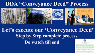 DDA Conveyance Deed Process 🔥I DDA Conveyance Deed Execution I DDA Registry I DDA flats registry🔥 [upl. by Zonda]