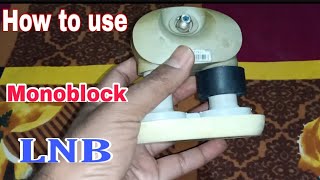 How to use monoblock Lnb 6 setelite in 1 dish  How to set monoblock Lnb on 2fit dish [upl. by Moir]