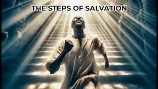 The Steps to Salvation [upl. by Oibaf614]