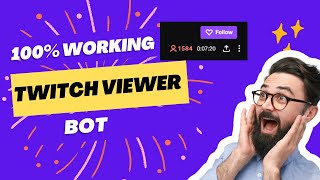 Twitch Viewer Bot  Quick 100 Working Setup amp Instant Delivery [upl. by Spark]