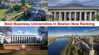 Best Business Universities In Boston New Ranking [upl. by Steel]