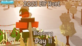 2023 BLOXBURG ELF HUNT DAY 11 LOCATION  ROBLOX [upl. by Analra]