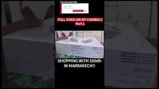 I Bought A Number Plate Shopping With 500dh In Marrakech Morocco Part 1 [upl. by Etteragram11]