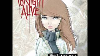 Tonight Alive  In The First Place [upl. by Averi]