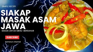 SIAKAP MASAK ASAM JAWA [upl. by Nolyarg654]