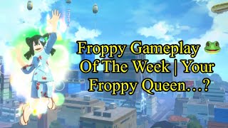 Froppy Gameplay 🐸 Of The Week  Your Froppy Queen… [upl. by Feodore863]