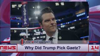 WHY Did Trump PICK Gaetz for AG [upl. by Ruthi]