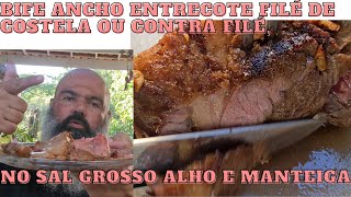 Bife Ancho Entrecote Filé de Costela ou Contra Filé no sal grosso alho e manteiga [upl. by Attenrad]