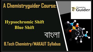 Hypsochromic Shift or Blue Shift in Bangla Spectroscopy for MAKAUT  14 [upl. by Aksehcnarf242]