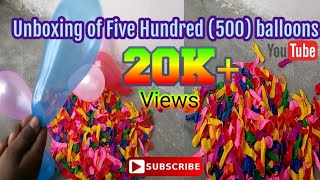 Unboxing of five hundred balloons  fun with balloons [upl. by Dal741]