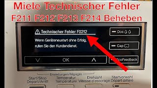 Miele Waschmaschine Technischer Fehler F211 F212 F213 F214 Beheben [upl. by Yenroc]