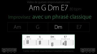 Improvisation classique Am G Dm E7  Backing Track [upl. by Trish185]