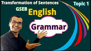 Transformation of Sentences  Class 9 10 11 12  English  GSEB  Harsh Barasiya [upl. by Asilenna161]