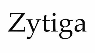 How to Pronounce Zytiga [upl. by Mungam730]