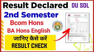 SOL Bcom Hons amp BA Hons English Second Semester Result declared 2022  College Updates [upl. by Ingelbert]