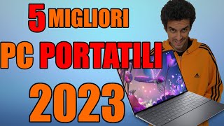 💥 5 MIGLIORI PC PORTATILI 2023 PER LAVORARE STUDIARE GIOCARE TOP NOTEBOOK 2023 [upl. by Kho350]