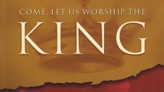 Come Let Us Worship the King Christmas Cantata [upl. by Donahue961]