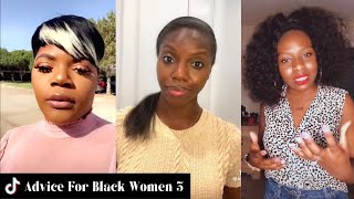 Random Advice For Black Women By Black Women Part 3  Black Girl TikTok [upl. by Elery550]