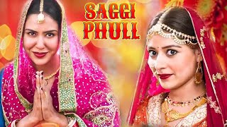 SAGGI PHULL  Full Film   New Punjabi Movie  Latest Punjabi Film 2024 [upl. by Lupe]