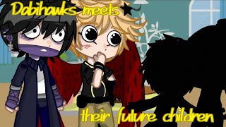 Dabihawks meets their future children💜💛 ORIGINAL IDEA read desc 𝓶𝓪𝓭𝓮 𝓫𝔂 •L i b e r t y• [upl. by Otrepur]