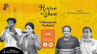 Review show of “Usilampatti Penkutti” song  12th Sept Tues  730pm IST [upl. by Angele]