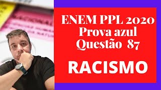 Enem PPL 2020  Racismo [upl. by Jeremie]