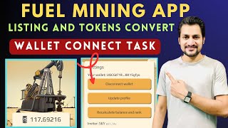 Fuel Mining Listing and Withdraw Details  Tokens Conversion  Wallet Connect Task  Complete Guide [upl. by Aicak]