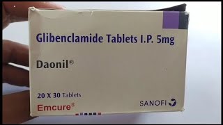 Daonil Tablet  Glibenclamide Tablets IP 5mg  Daonil Tablet Uses Side effects Benefit Dosage Review [upl. by Nataniel]