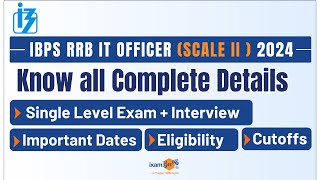 IBPS RRB IT Officer Scale II 2024  Complete Details  By Vidhika Mam [upl. by Kaufman]