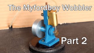 The Myfordboy Wobbler Part 2 [upl. by Geoffry]