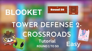 Blooket Tower Defense 2 CROSSROADS Tutorial Round 150 [upl. by Huan628]