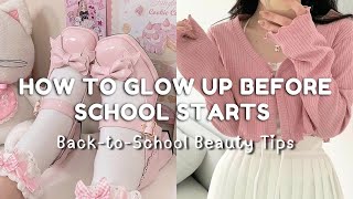 How to GLOW UP Before School Starts [upl. by Elagibba]