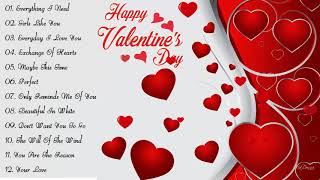 Best Valentine Love Songs Collection 2019  Valentines Day Songs 2019 Playlist [upl. by Kallman]