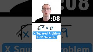 Algebra Problem with X Squared in 15 Seconds [upl. by Hermina538]