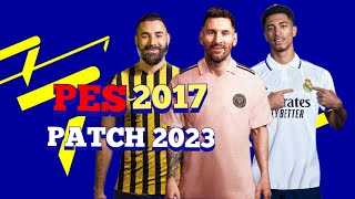 PES 2017 Final Season Patch 2023 [upl. by Atinad]