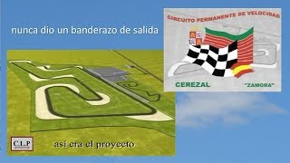 Circuito de Velocidad de Cerezal de Aliste Zamora [upl. by Agler]