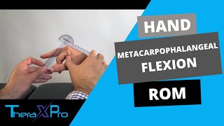 Goniometry  Metacarpophalangeal Joint Flexion Range of Motion [upl. by Oliva]