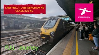 Sheffield To Birmingham New Street Class 220 XC [upl. by Dinin]