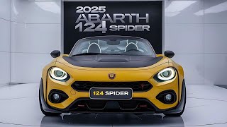 First Look 2025 Abarth 124 Spider an Iconic Roadster Revealed  Performance and Passion Combined [upl. by Alair]