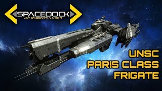 Halo UNSC Paris Class Heavy Frigate  Spacedock [upl. by Tobi]