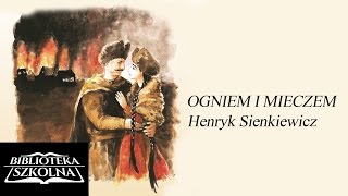 03 Ogniem I Mieczem  Tom I Rozdział 3  Audiobook PL [upl. by Idell]