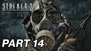 STALKER 2 HEART OF CHORNOBYL Gameplay Walkthrough Part 14  SCAR FULL GAME [upl. by Ahsemed]