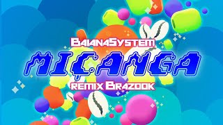 Miçanga Brazook Remix [upl. by Tarttan]