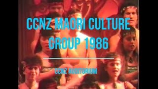 CCNZ Maori Culture Group 1986 Tenei Roopu [upl. by Jemy]