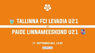 Tallinna FCI Levadia U21  Paide Linnameeskond U21 [upl. by Ettennig374]