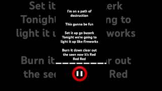 The lyrics of Red [upl. by Bendite812]