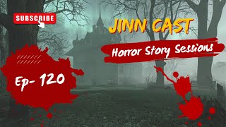 JinnCast Session 120 [upl. by Elton673]