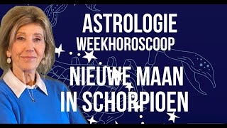 ASTROLOGIE WEEKHOROSCOOP 26 OKTOBER2 NOVEMBER 2024 1 NOVEMBER STAAT DE NIEUWE MAAN IN SCHORPIOEN [upl. by Guntar]